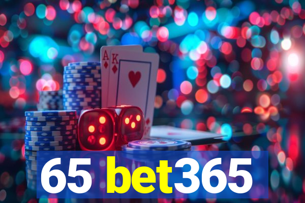 65 bet365